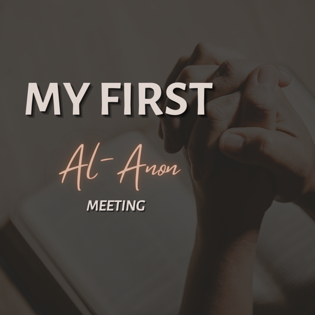 My First Al-Anon Meeting